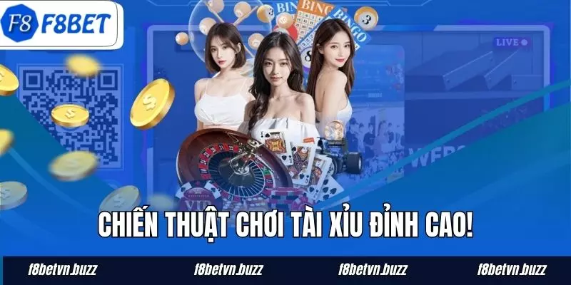 Chiến thuật chơi Tài Xỉu đỉnh cao!
