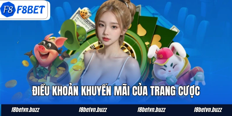 Điều khoản khuyến mãi của trang cược