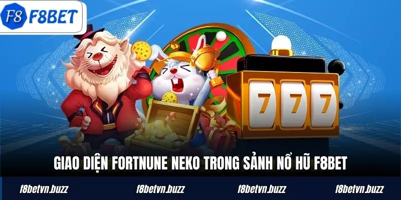 Giao diện Fortnune Neko trong sảnh nổ hũ F8BET
