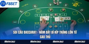 Soi Cầu Baccarat – Nắm Bắt Bí Kíp Thắng Lớn Từ Cao Thủ