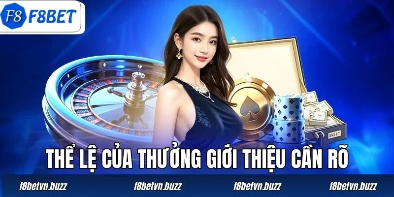 Thể lệ của thưởng giới thiệu cần rõ