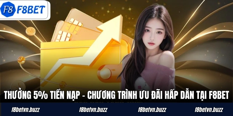 Thưởng 5% tiền nạp