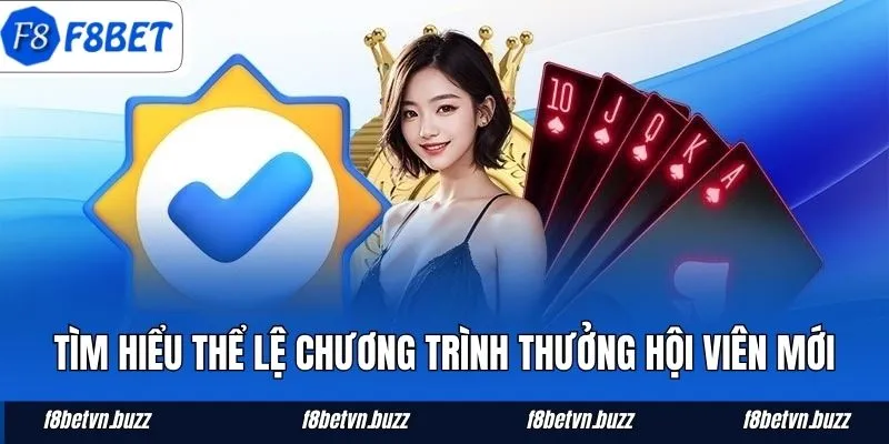 Tìm hiểu thể lệ chương trình thưởng hội viên mới